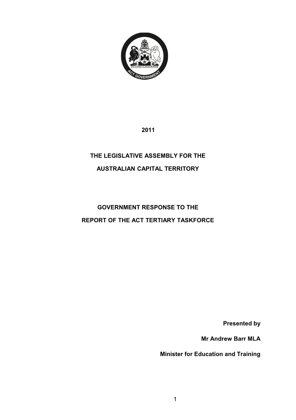 Government Response to Thereport of the Act Tertiary Taskforce