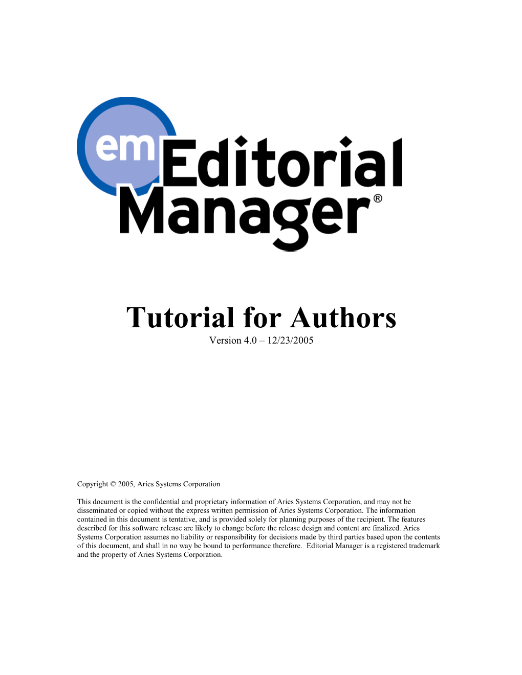 Editorial Manager - Tutorial for Authors