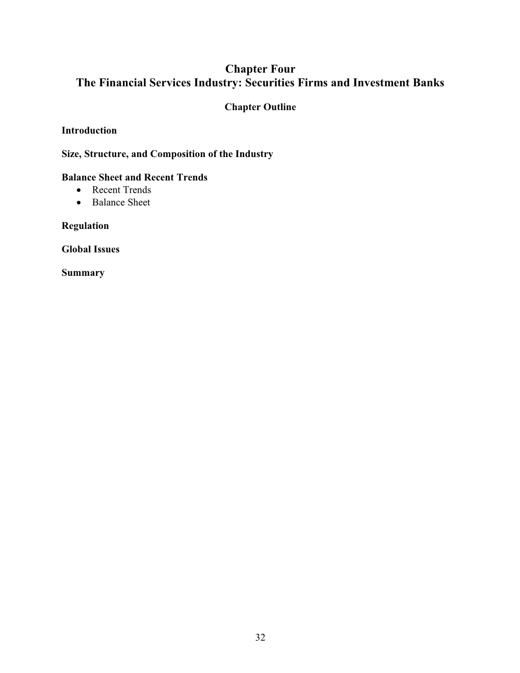 The Financial Services Industry: Securities Firms and Investment Banks