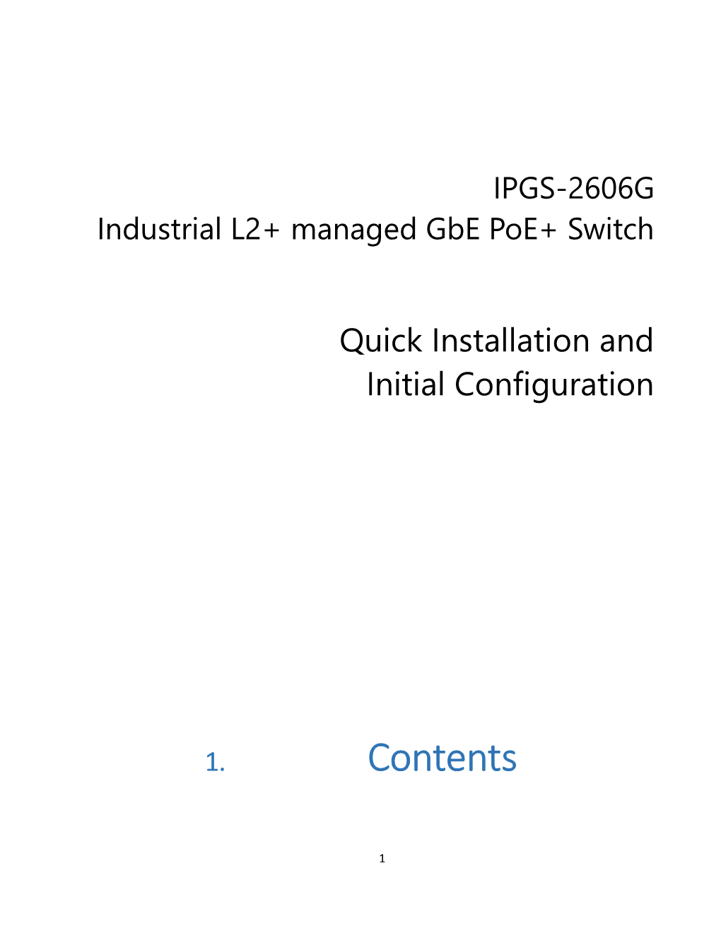 Industriall2+ Managedgbepoe+ Switch
