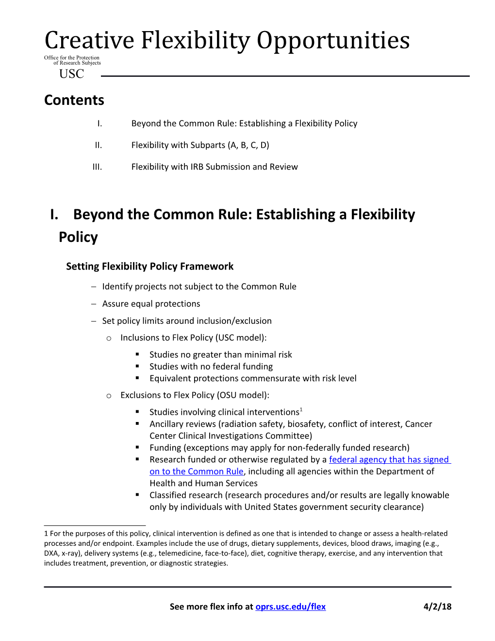 I.Beyond the Common Rule: Establishing a Flexibility Policy