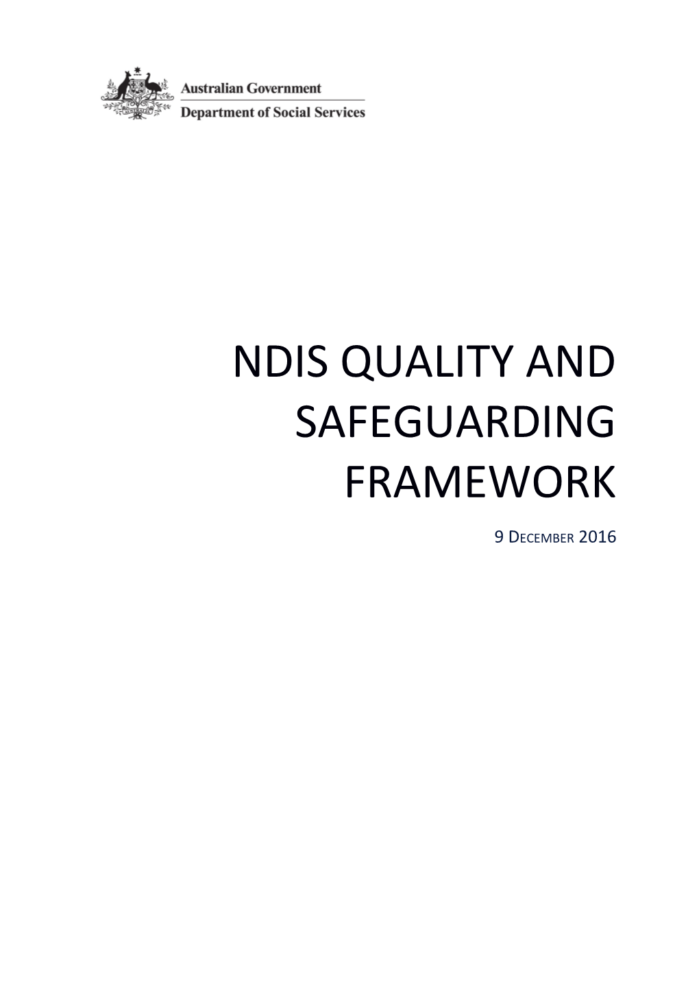 NDIS Quality and Safeguarding Framework