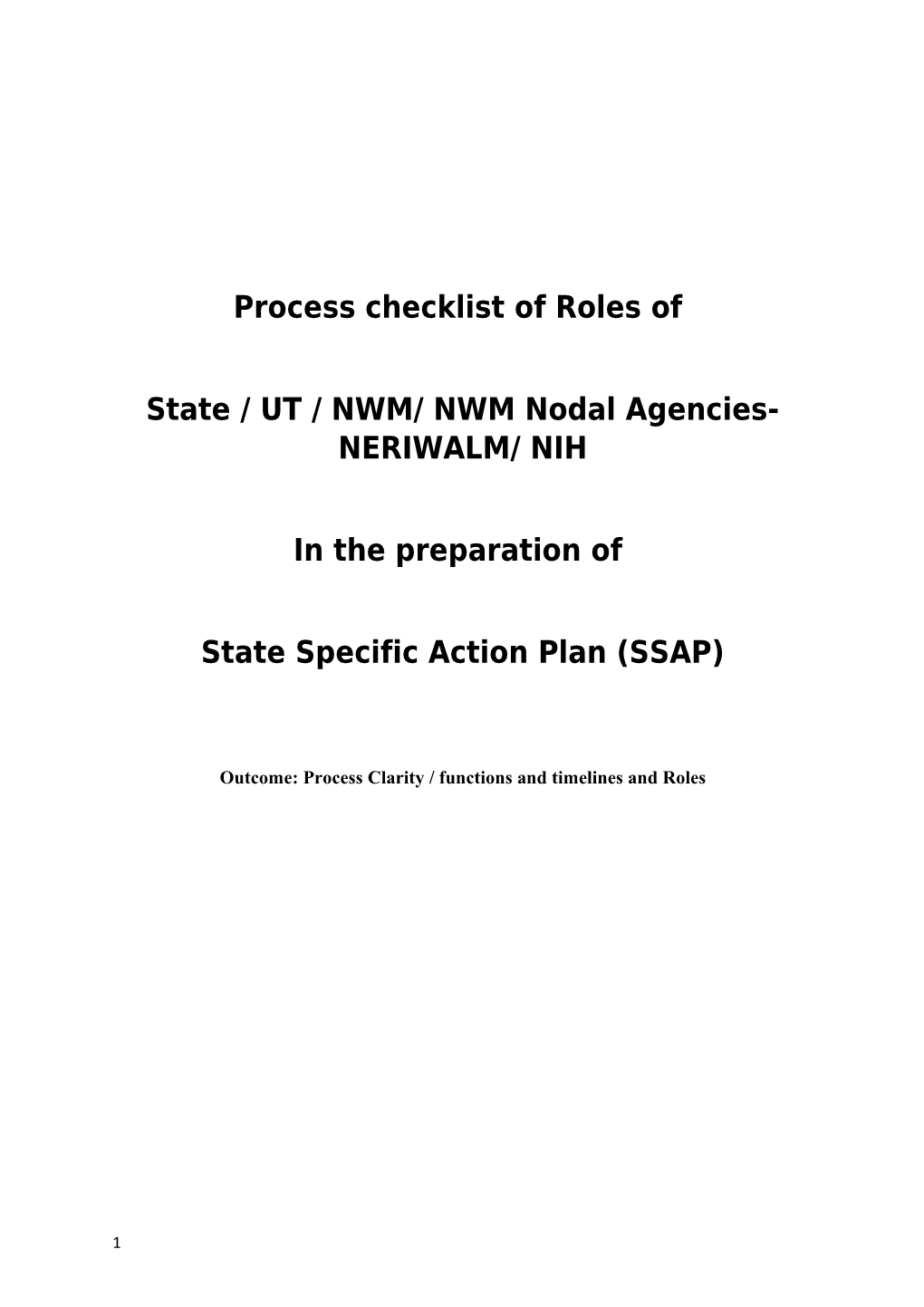 State / UT / NWM/ NWM Nodal Agencies- NERIWALM/ NIH