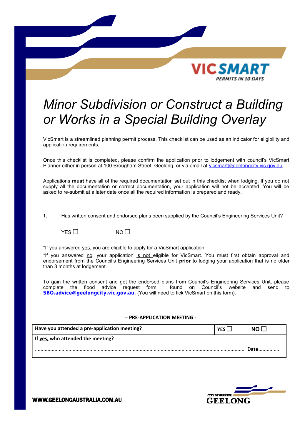 Minor Subdivision Or Construct a Building Or Works in a Special Building Overlay