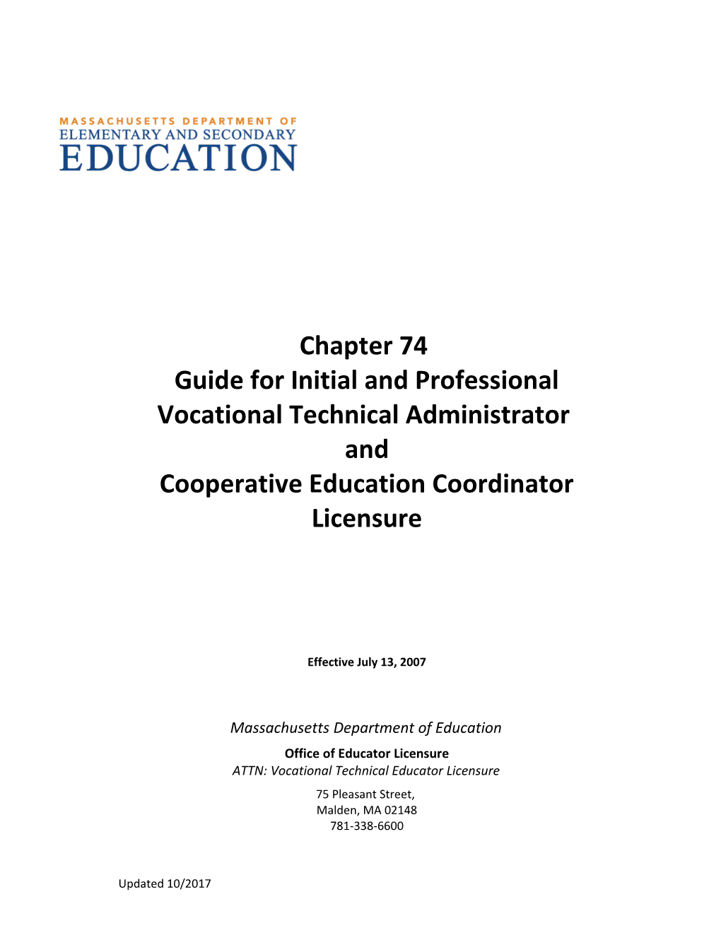 Chapter 74 Guide for Vocational Technical Administrator and Cooperative Education Coordinator