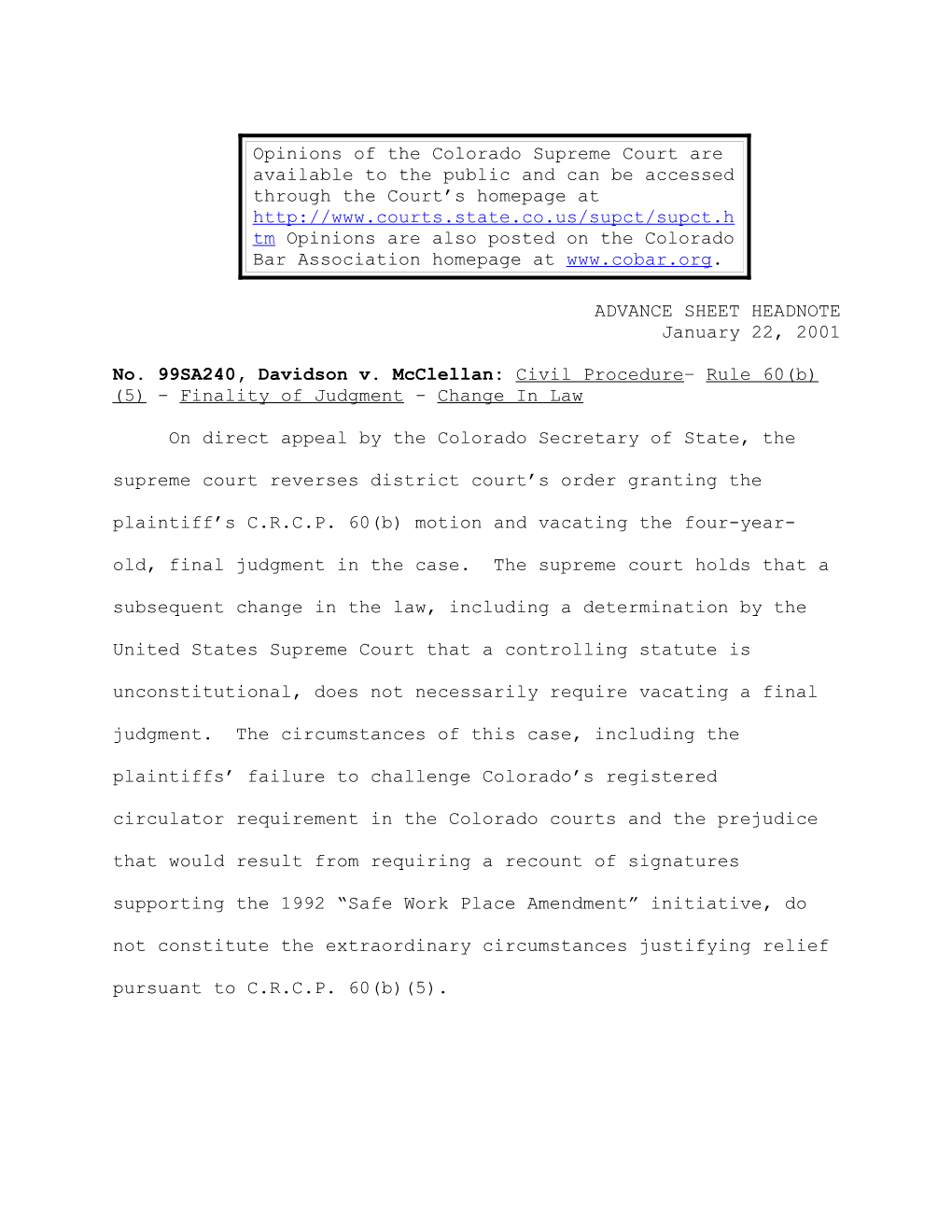 No. 99SA240, Davidson V. Mcclellan: Civil Procedure Rule 60(B)(5) Finality of Judgment