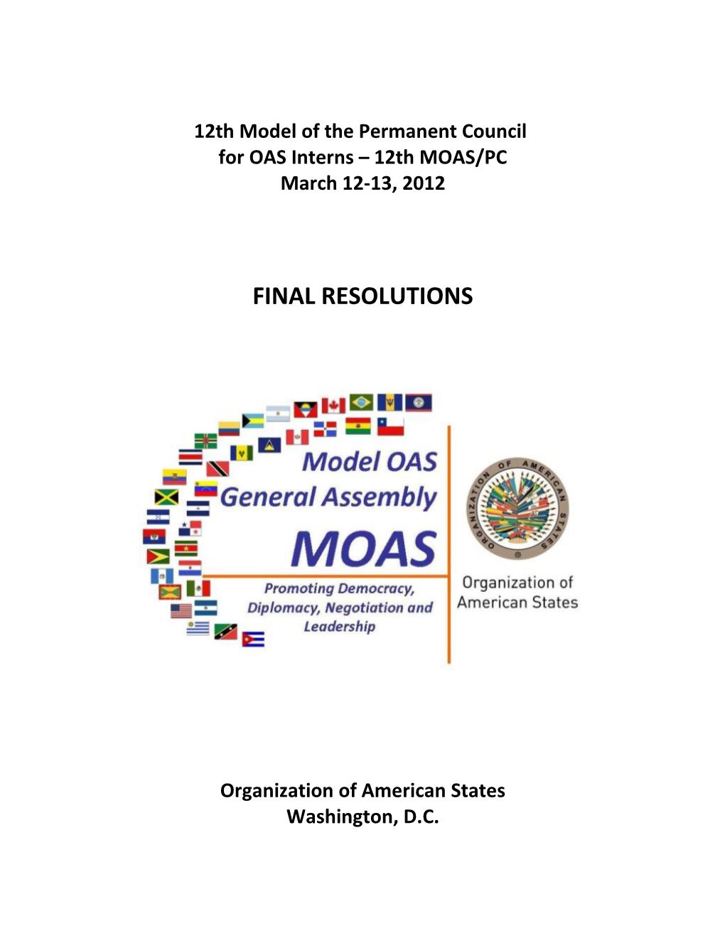 12Th Model of the Permanent Council for OAS Interns (12Th MOAS/PC)
