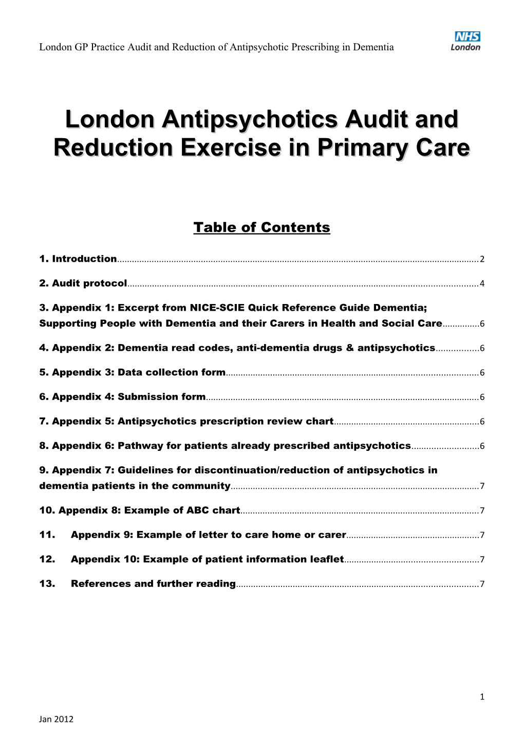 London GP Practice Audit of Antipsychotic Prescribing to People with Dementia