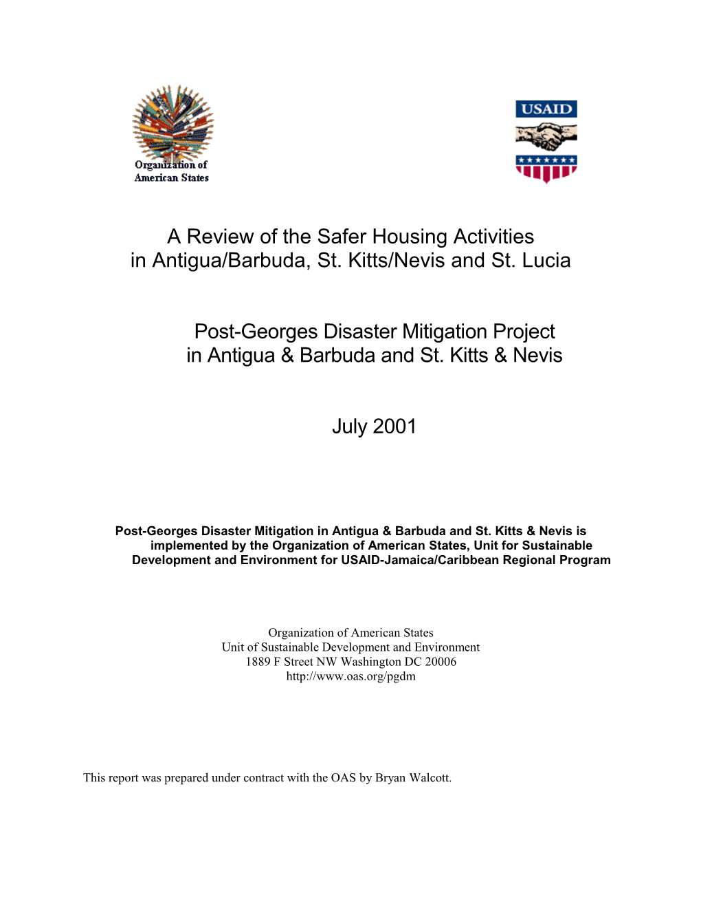 Review of Safer Housing Activities in Antigua/Barbuda, St. Kitts/Nevis and St. Lucia
