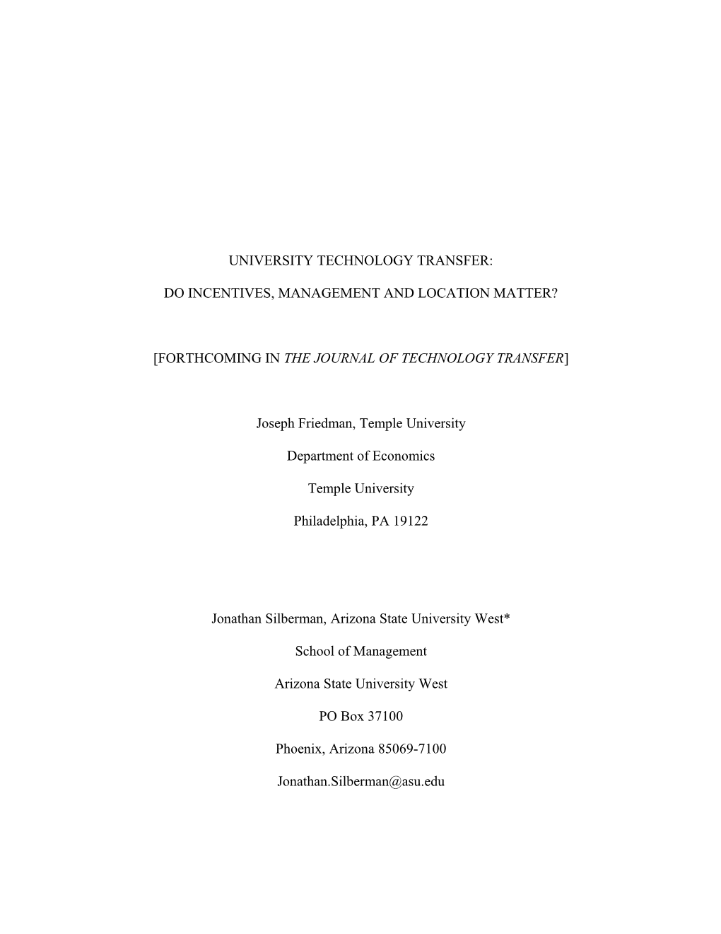 University Technology Transfer: the Impact of Organization and Environment