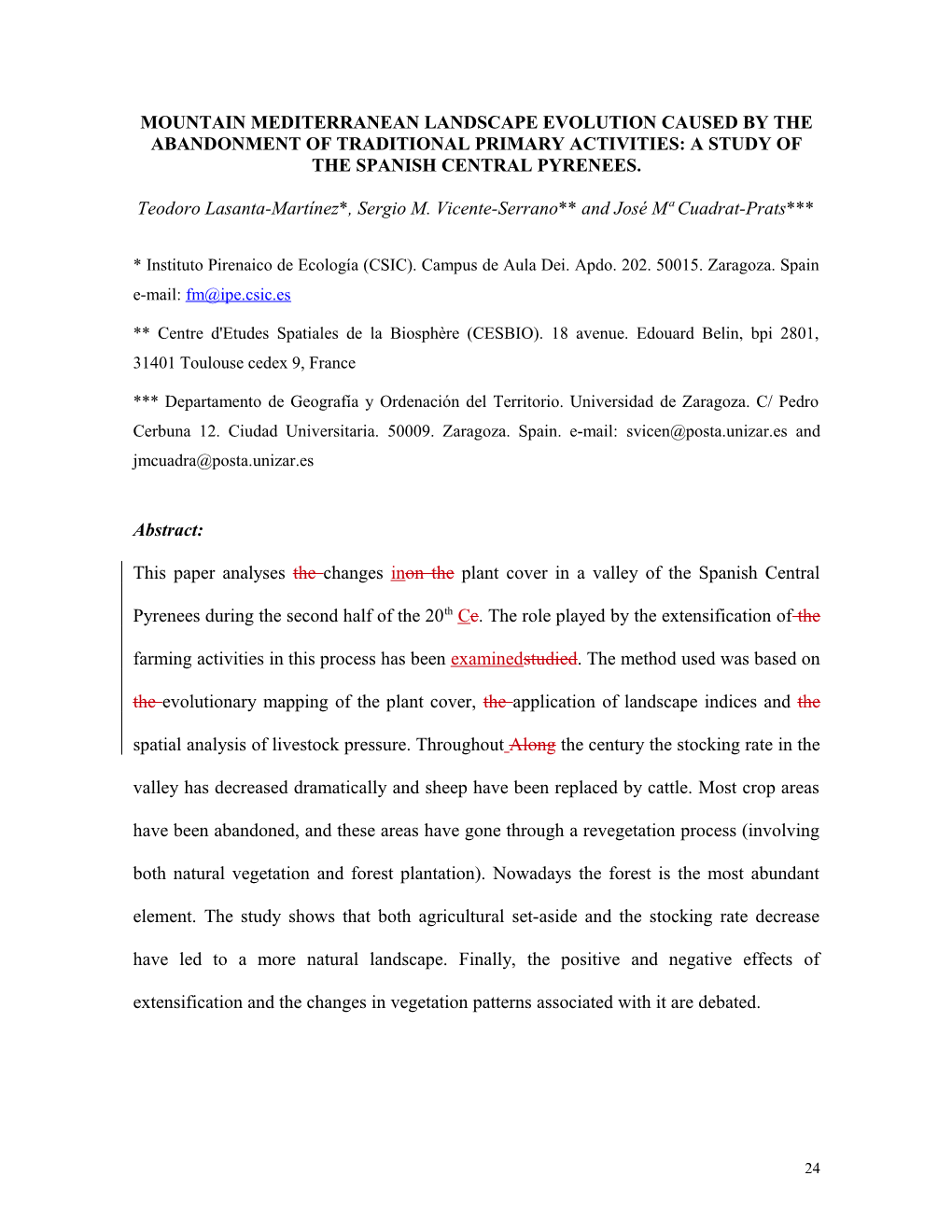 Spatial-Temporal Variability of the Plant Landscape in the Mediterranean Mountain Due To