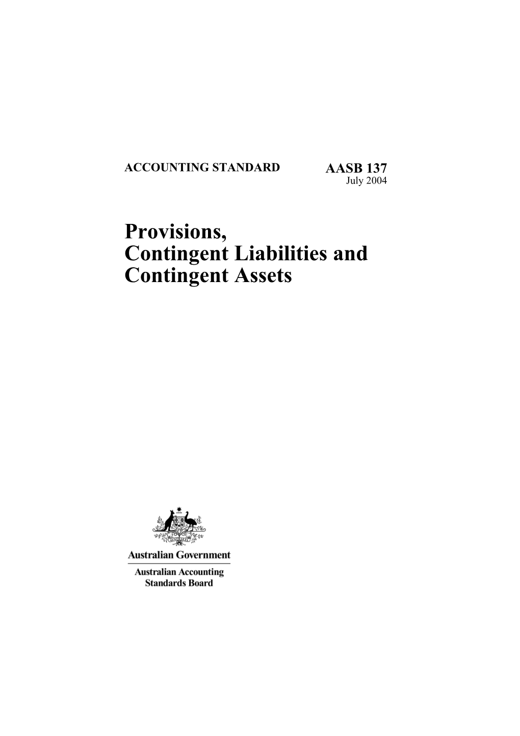 Provisions, Contingentliabilities and Contingent Assets