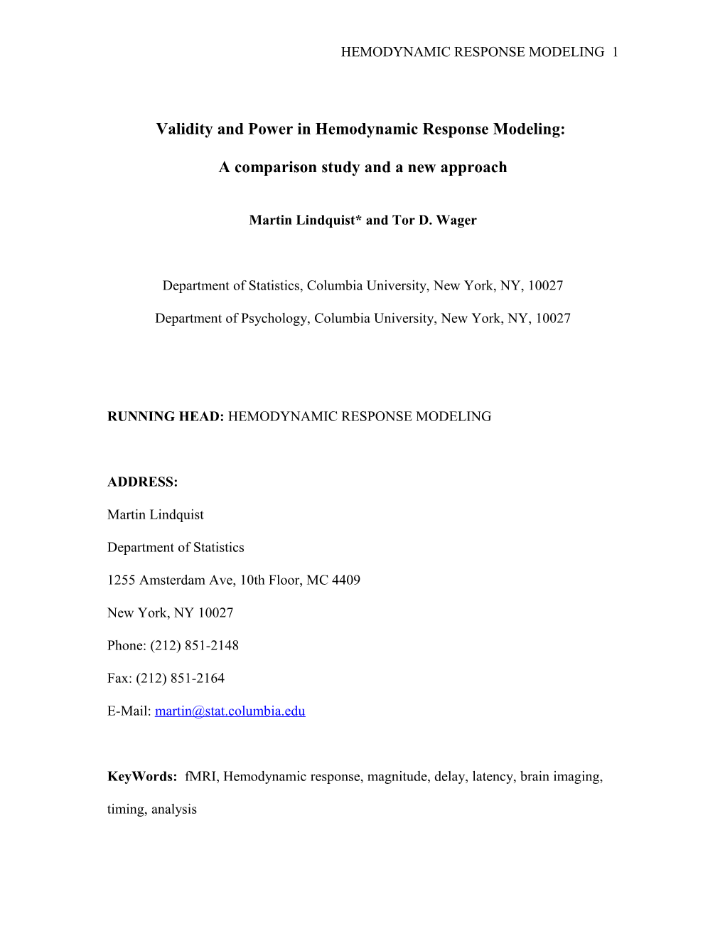 Validity and Power in Hemodynamic Response Modeling
