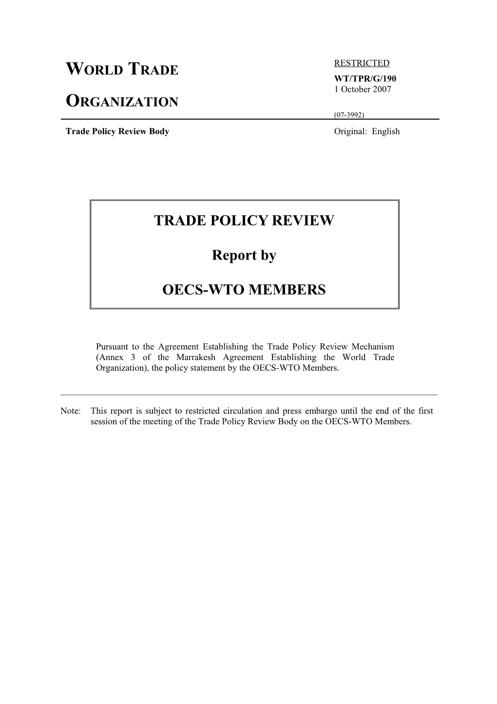 3.Trade Policy and Institutional Framework10