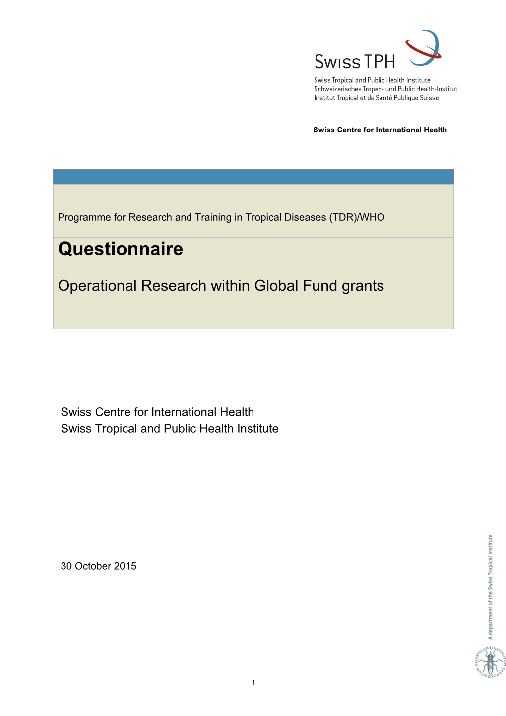 This Is a Template File of the Swiss Centre for International Health