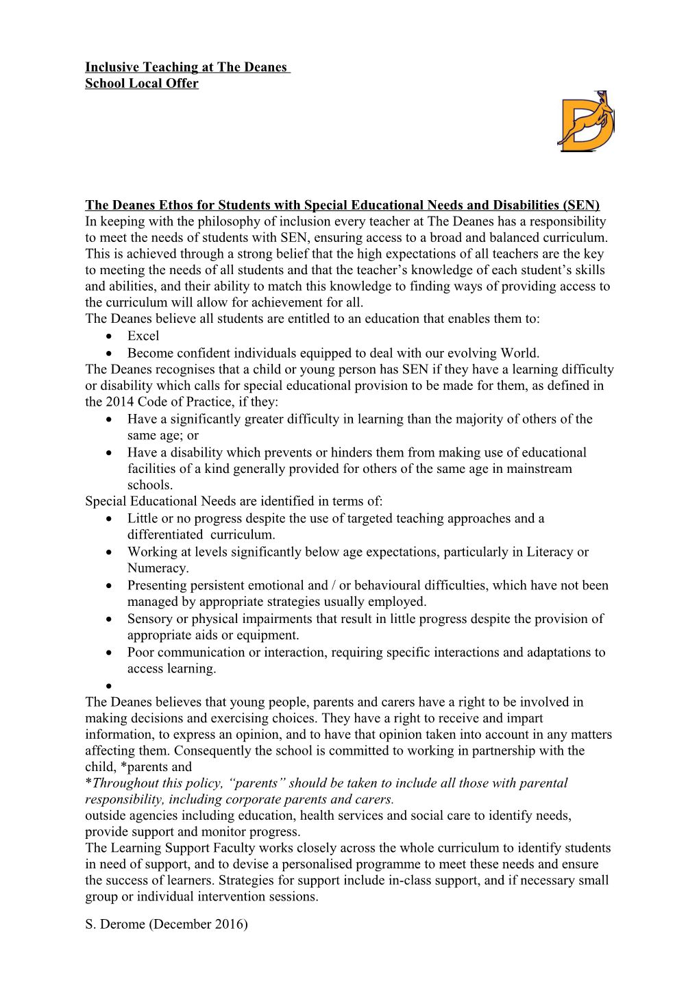 The Deanes Ethos for Students with Special Educational Needs and Disabilities (SEN)