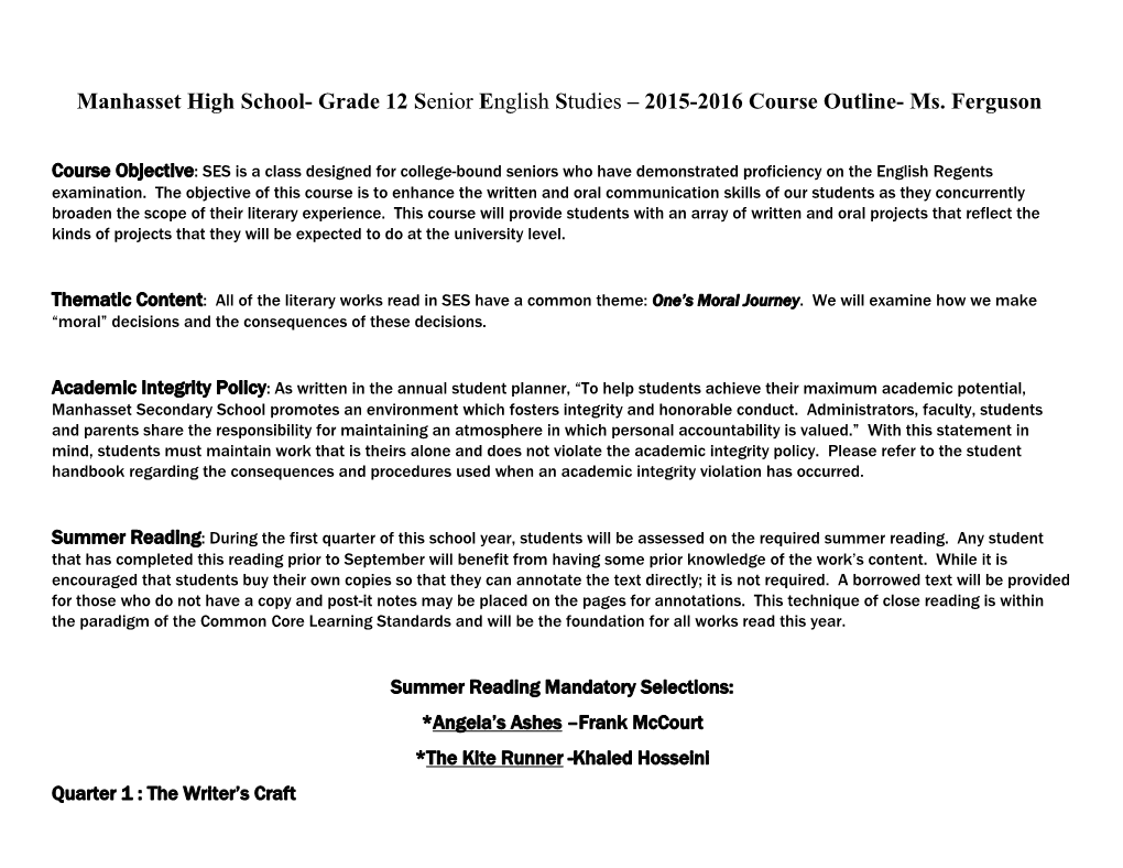 Manhasset High School- Grade 12 Senior English Studies 2015-2016 Course Outline- Ms. Ferguson