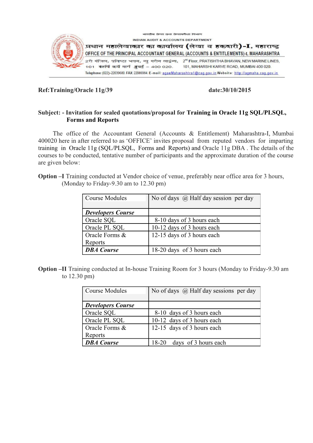 Subject: - Invitation for Sealed Quotations/Proposal for Training in Oracle 11G SQL/PLSQL