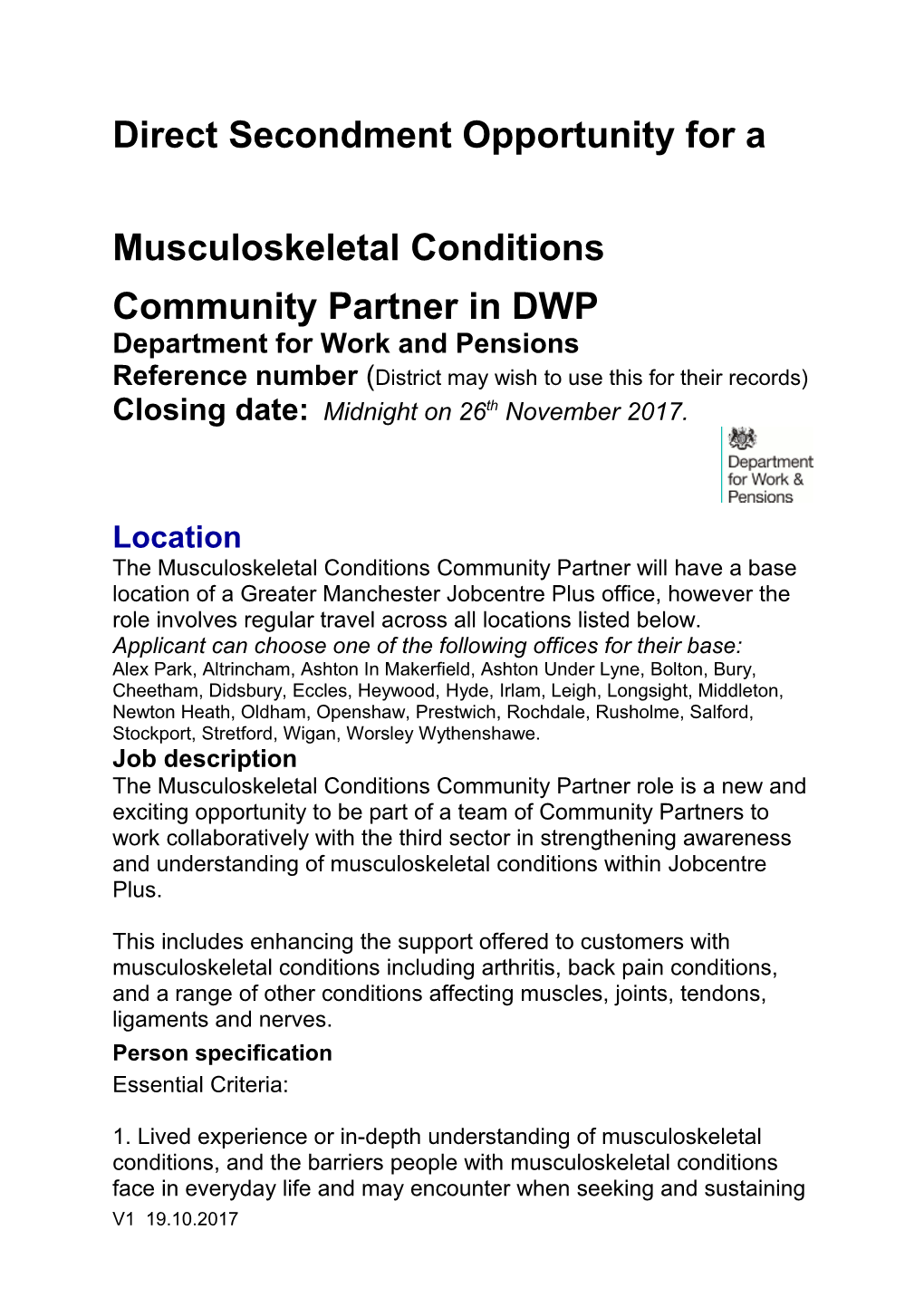 Direct Secondment Opportunity for Amusculoskeletal Conditionscommunity Partner in DWP