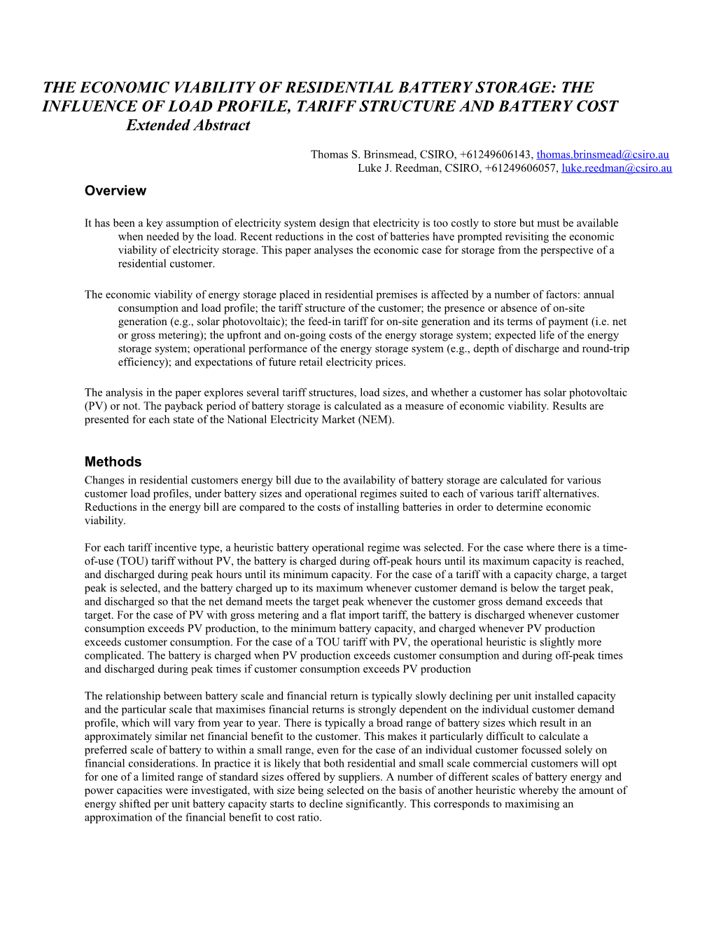 The Economic Viability of Residential Battery Storage: the Influence of Load Profile