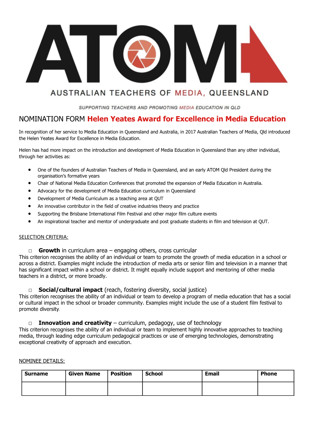 NOMINATION FORM Helen Yeates Award for Excellence in Media Education