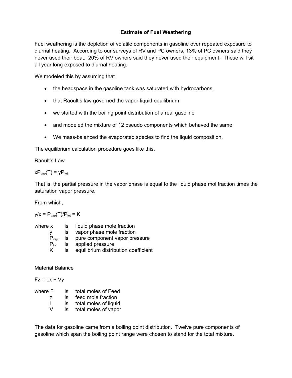 Estimate of Fuel Weathering