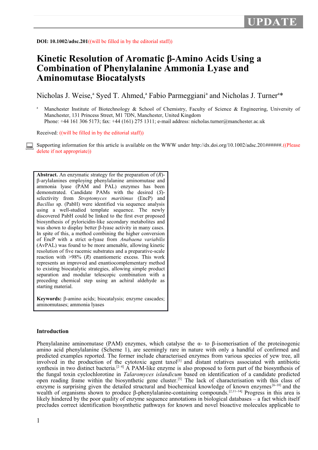 DOI: 10.1002/Adsc.201 ((Will Be Filled in by the Editorial Staff))