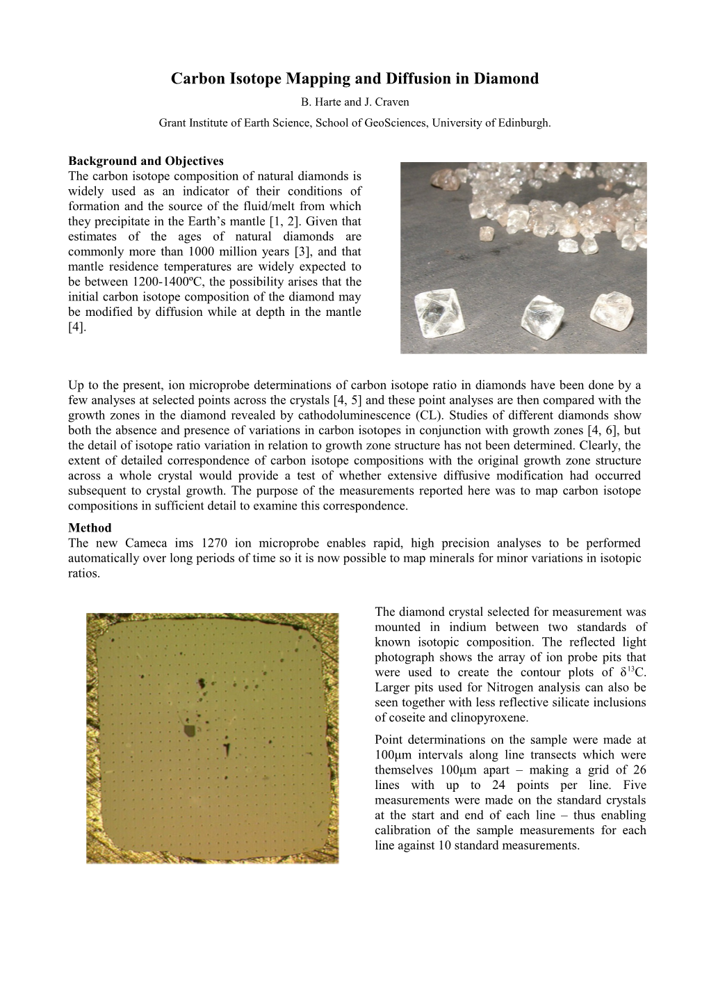 Carbon Isotope Mapping and Diffusion in Diamond