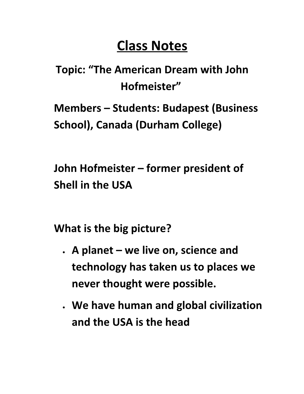 Topic: the American Dream with John Hofmeister