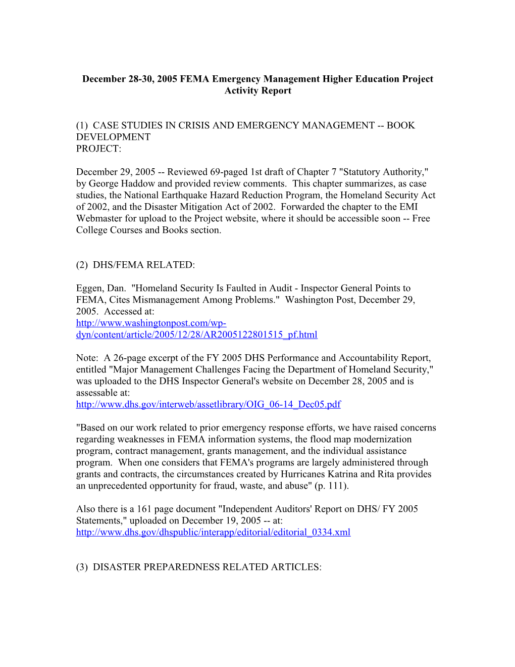 December 28-30, 2005 FEMA Emergency Management Higher Education Project Activity Report