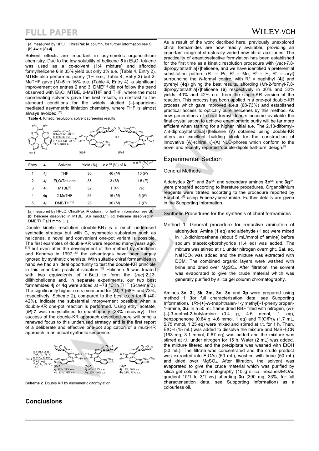 Novel Asymmetric Formylation of Aromatic Compounds: Enantioselective Synthesis of Formyl