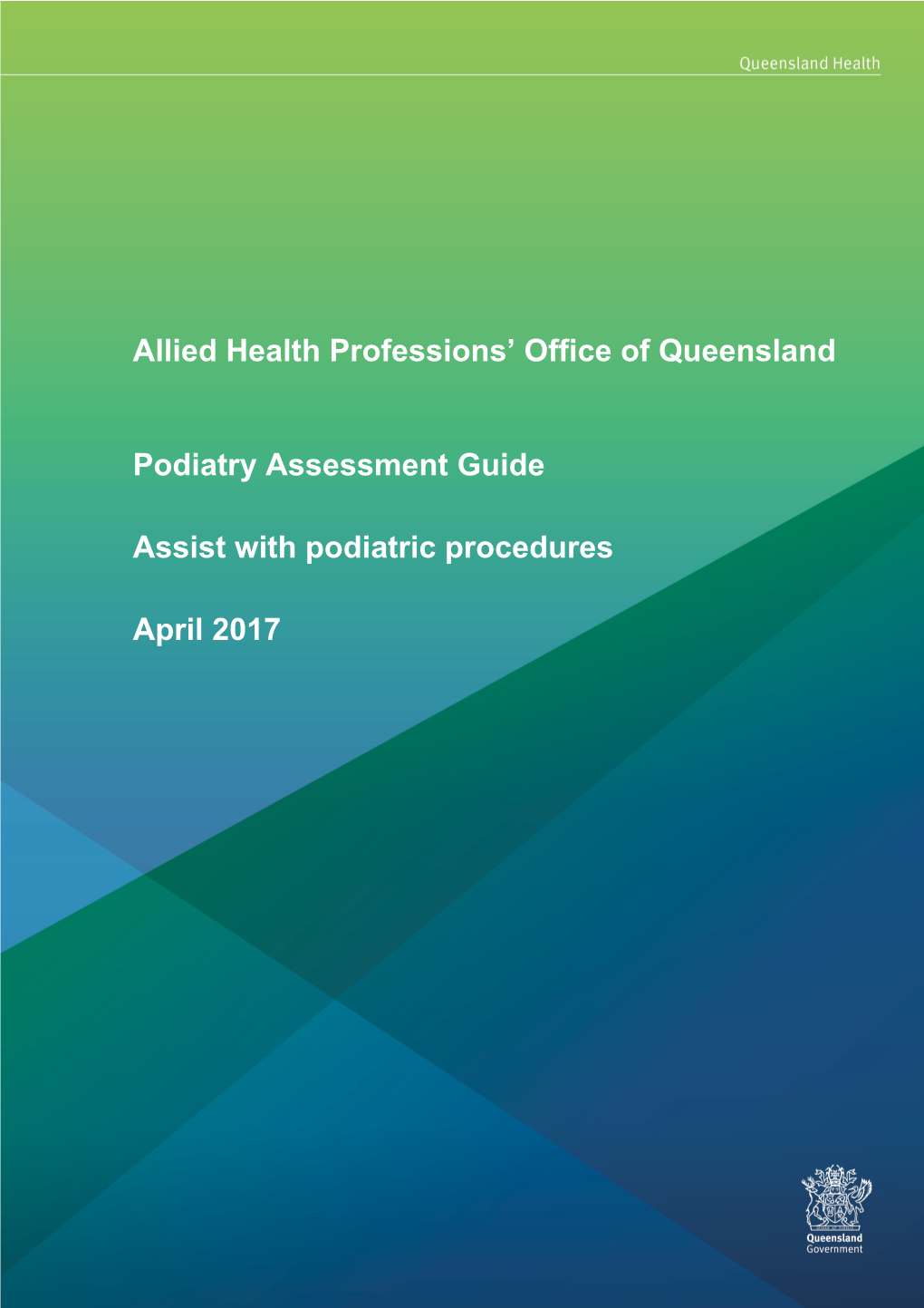 Podiatry Assessment Guide - Assist with Podiatric Procedures