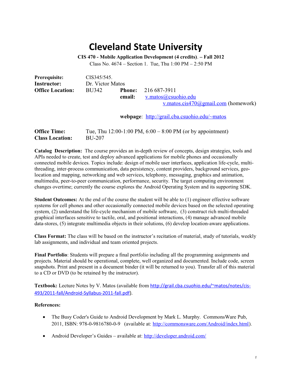 Cleveland State Universitycis 470- Mobile Application Development (4 Credits). Fall 2012Class