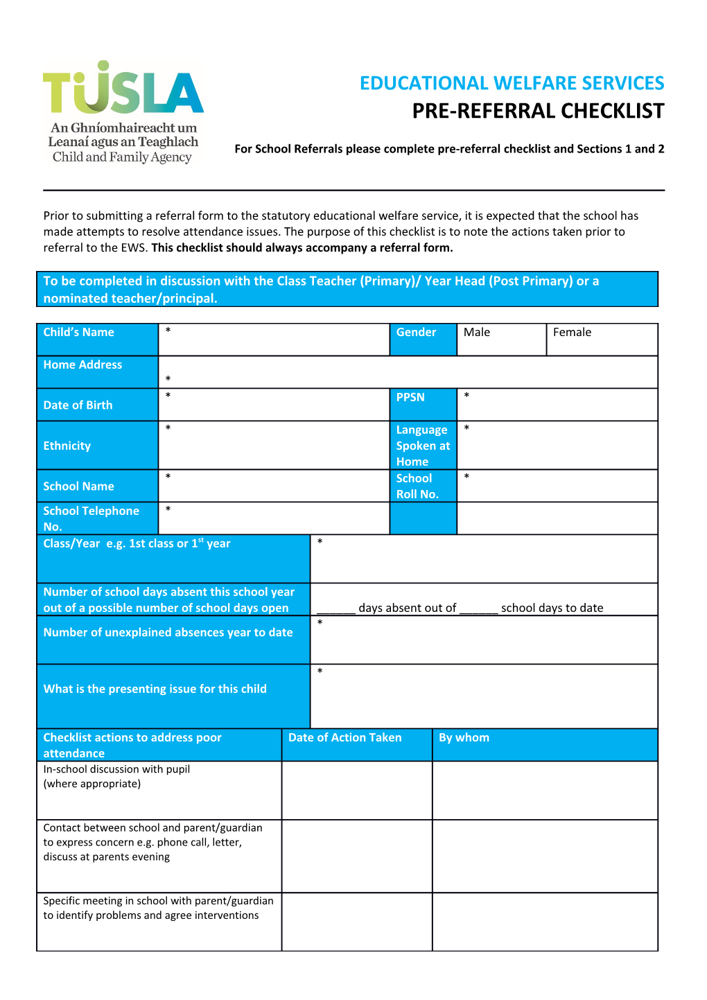 For School Referrals Please Complete Pre-Referral Checklist and Sections 1 and 2