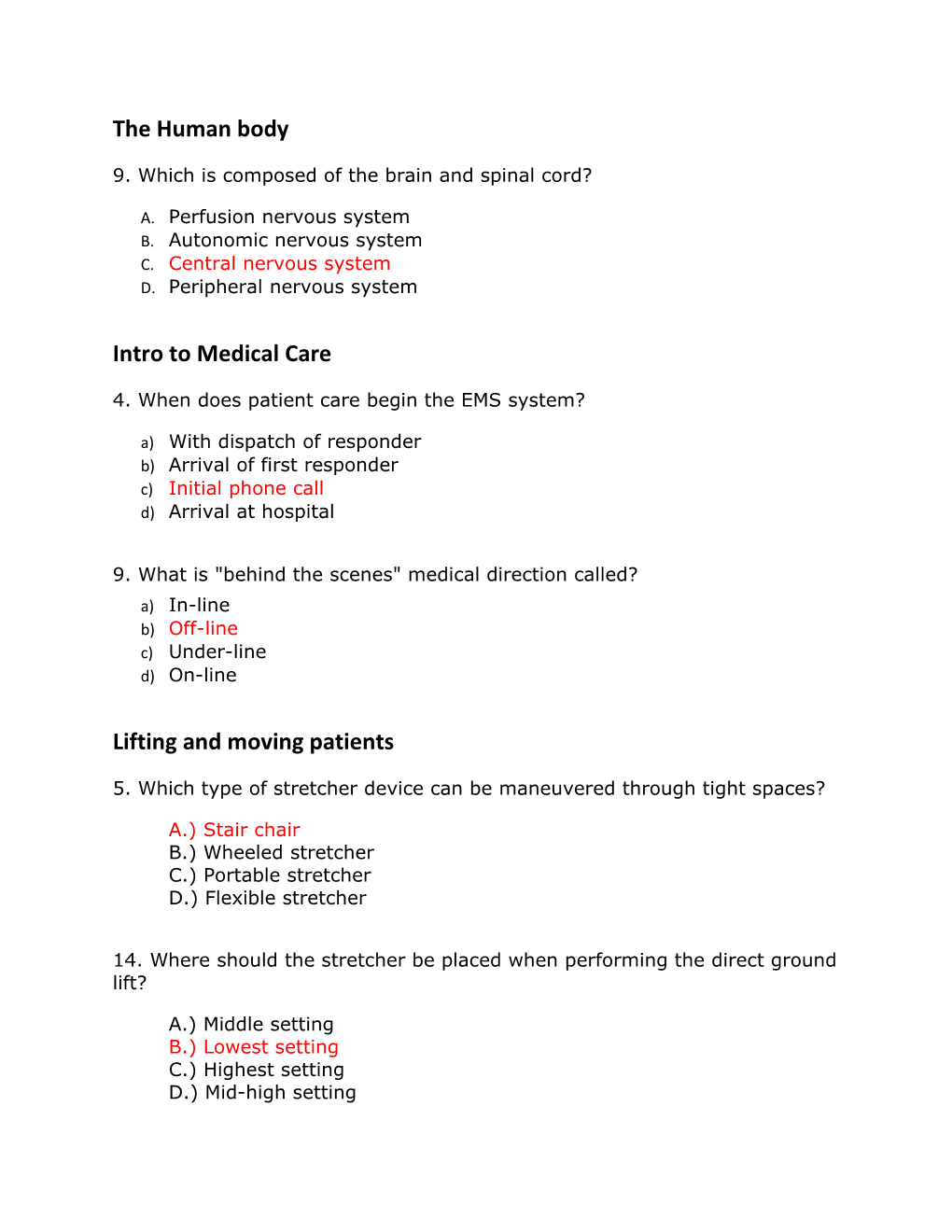 9. Which Is Composed of the Brain and Spinal Cord?