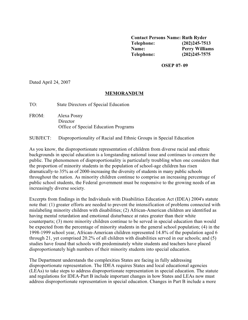 OSEP Memo Dated Letter Dated 04/24/07 Re: Interpreting IDEA Or the Regulations That Implement