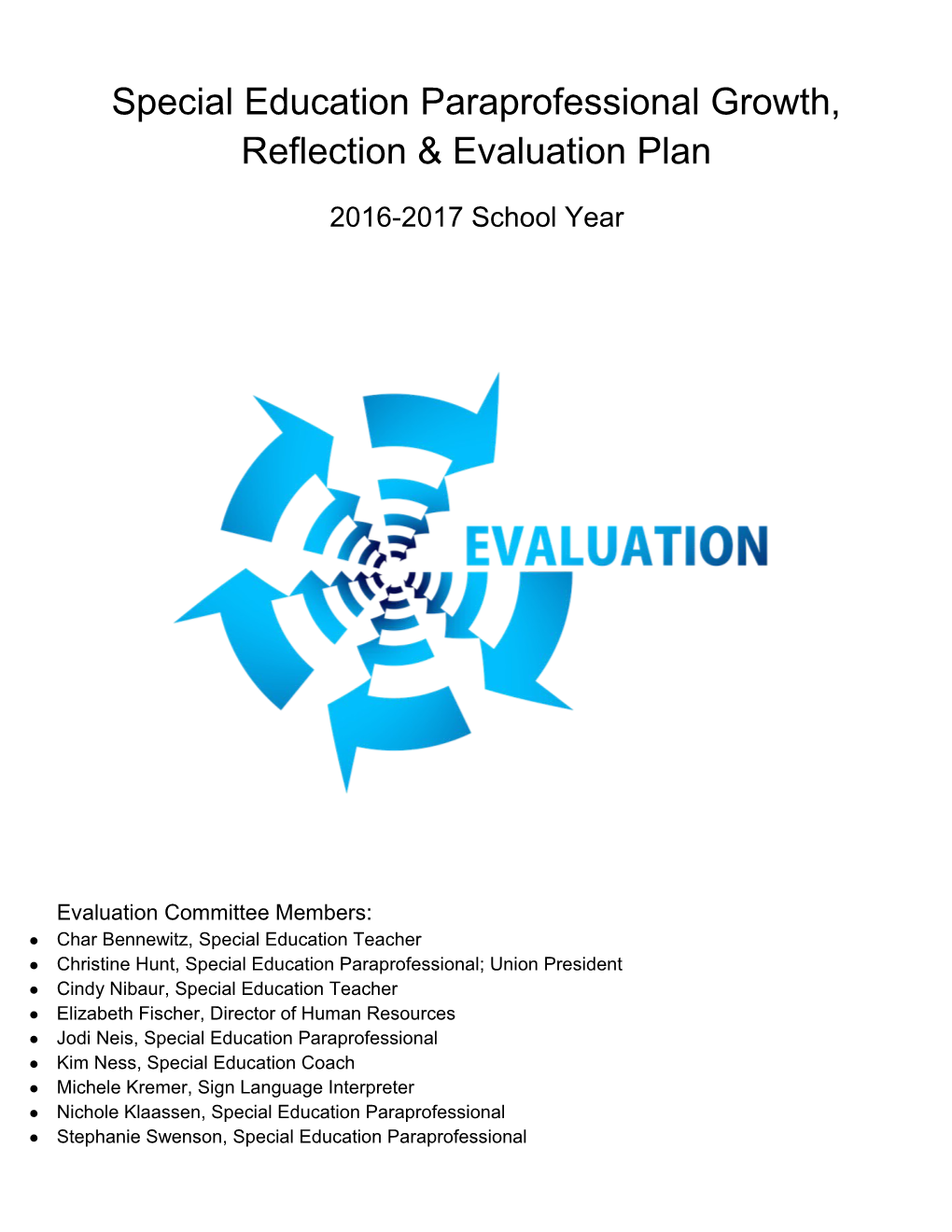 Special Education Paraprofessional Growth, Reflection & Evaluation Plan