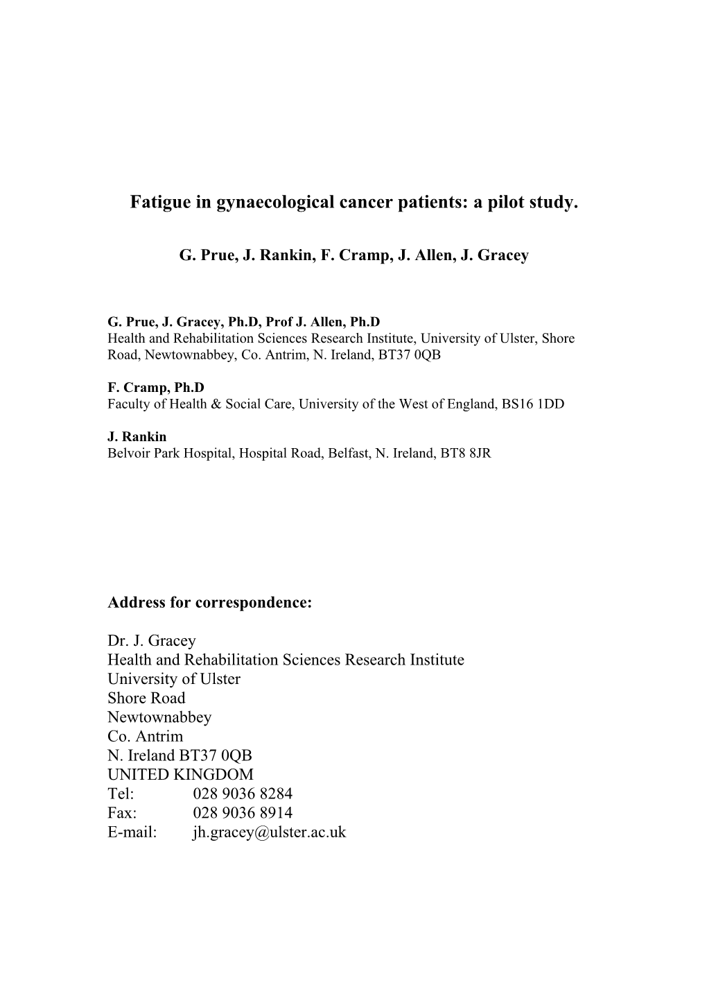 Fatigue in Gynaecological Cancer Patients: a Pilot Study