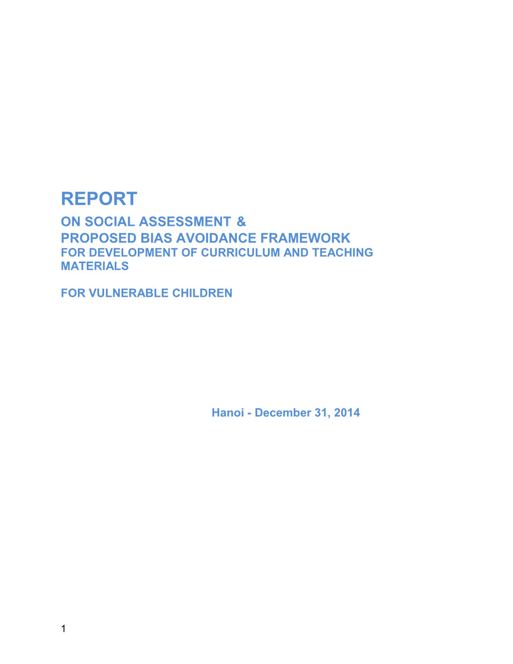 PROPOSED BIAS Avoidance FRAMEWORK