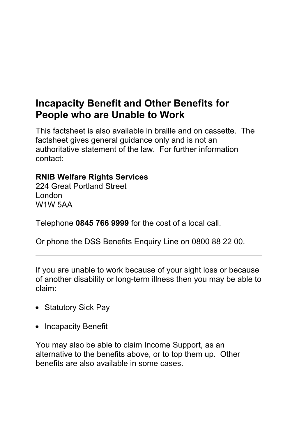 Incapacity Benefit and Benefits for People Who Are Unable to Work