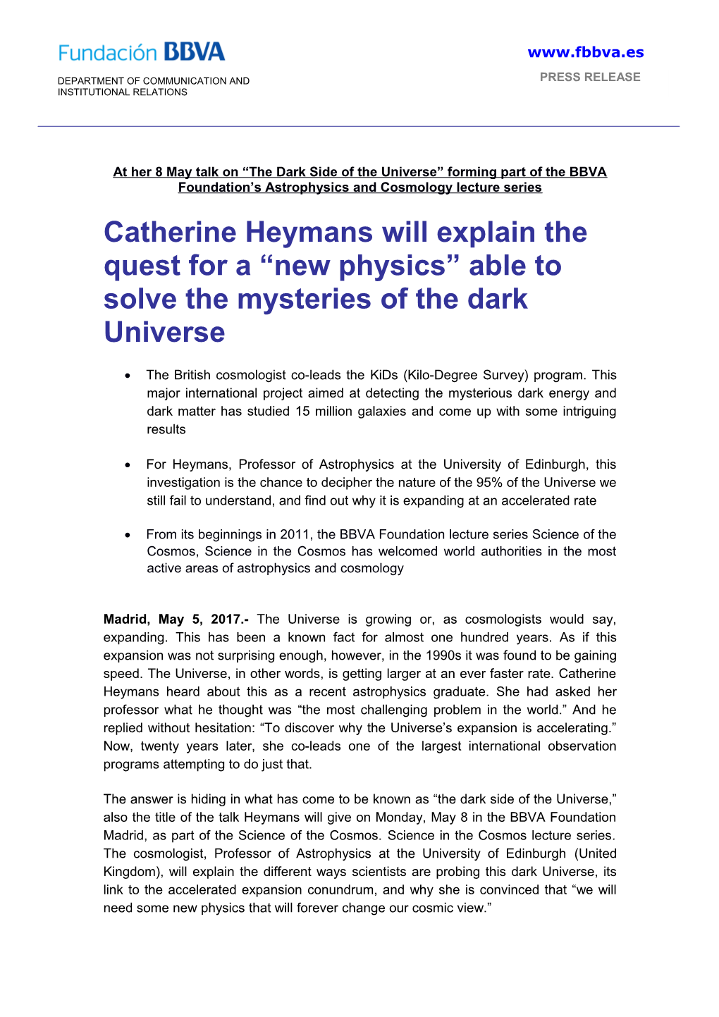 Catherine Heymans Will Explain the Quest for a New Physics Able to Solve the Mysteries