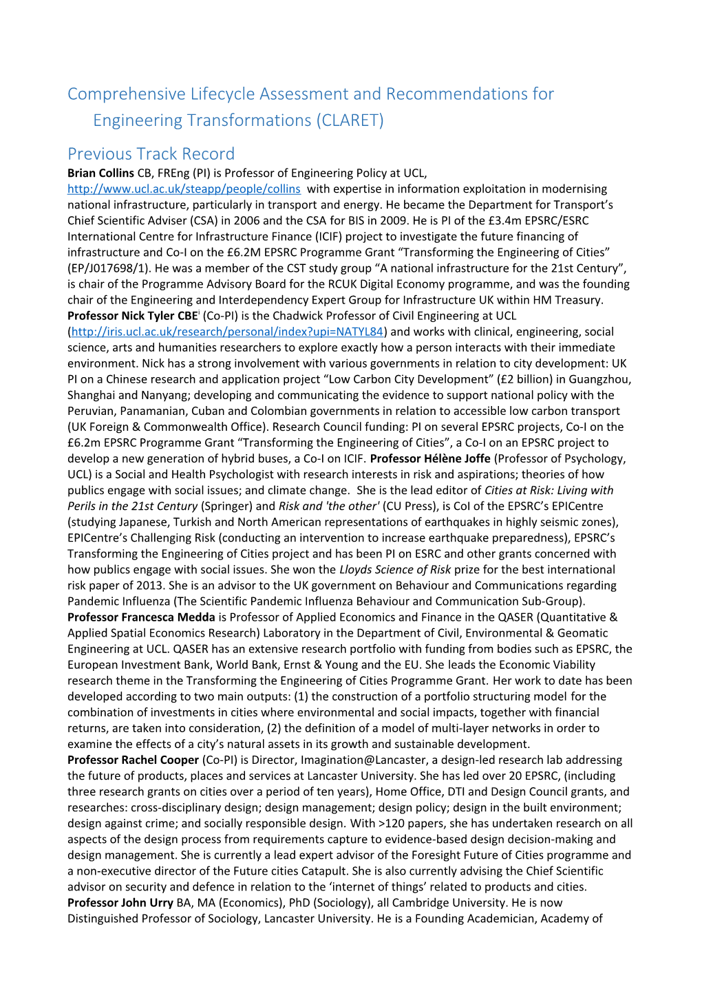 Comprehensive Lifecycle Assessment and Recommendations for Engineering Transformations (CLARET)