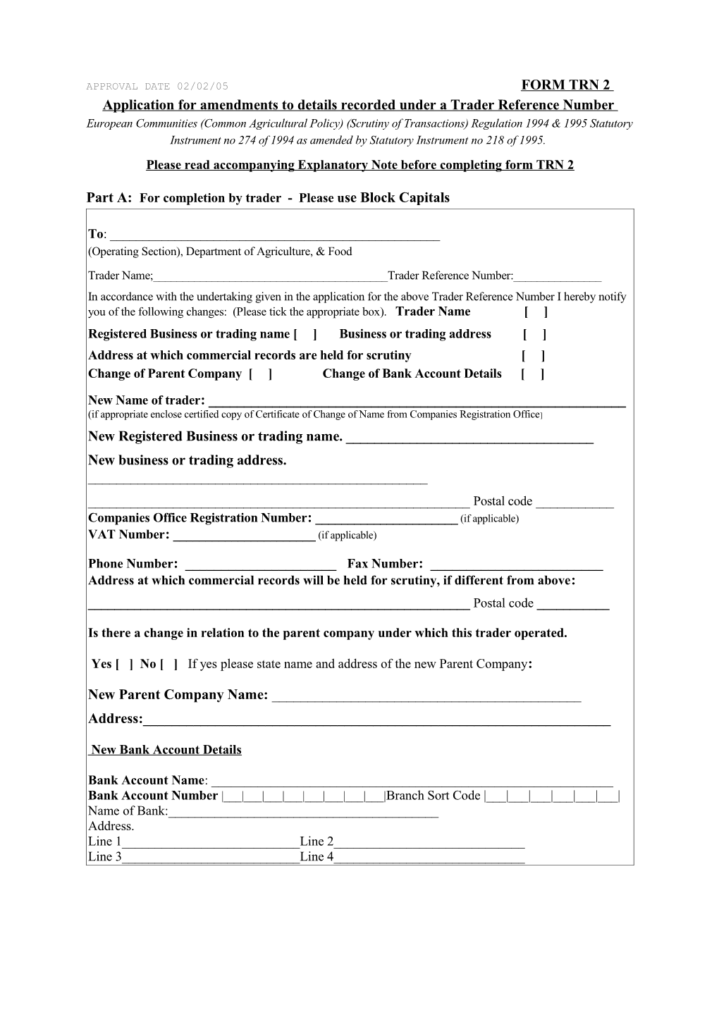 Application for Amendments to Details Recorded Under a Trader Reference Number