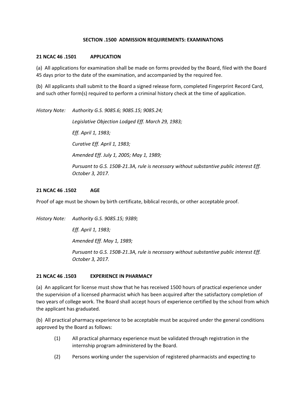 Section .1500 Admission Requirements: Examinations