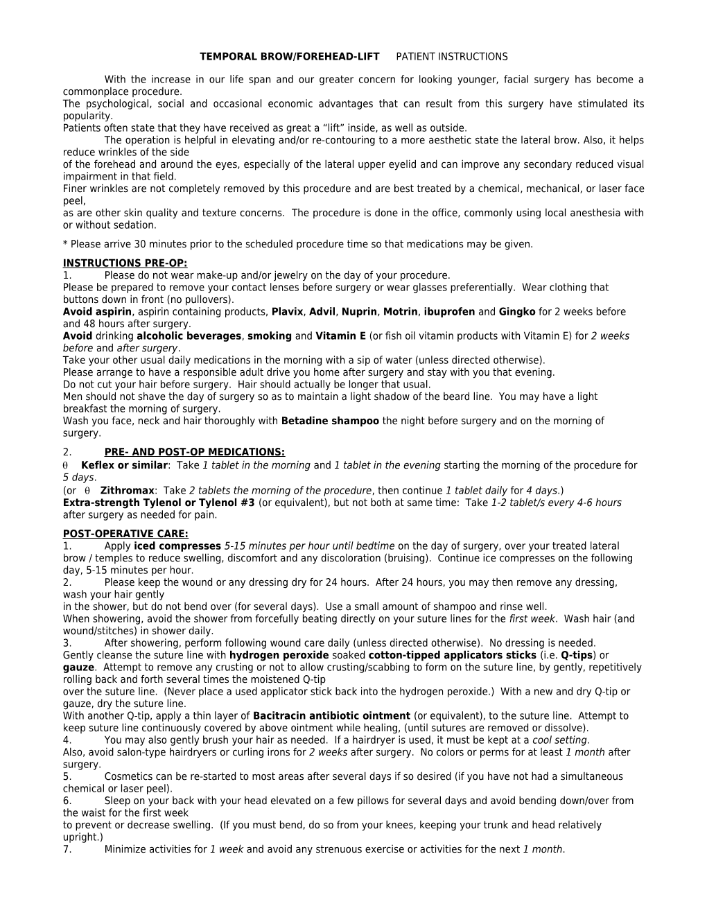 Temporal Brow/Forehead-Lift Patient Instructions