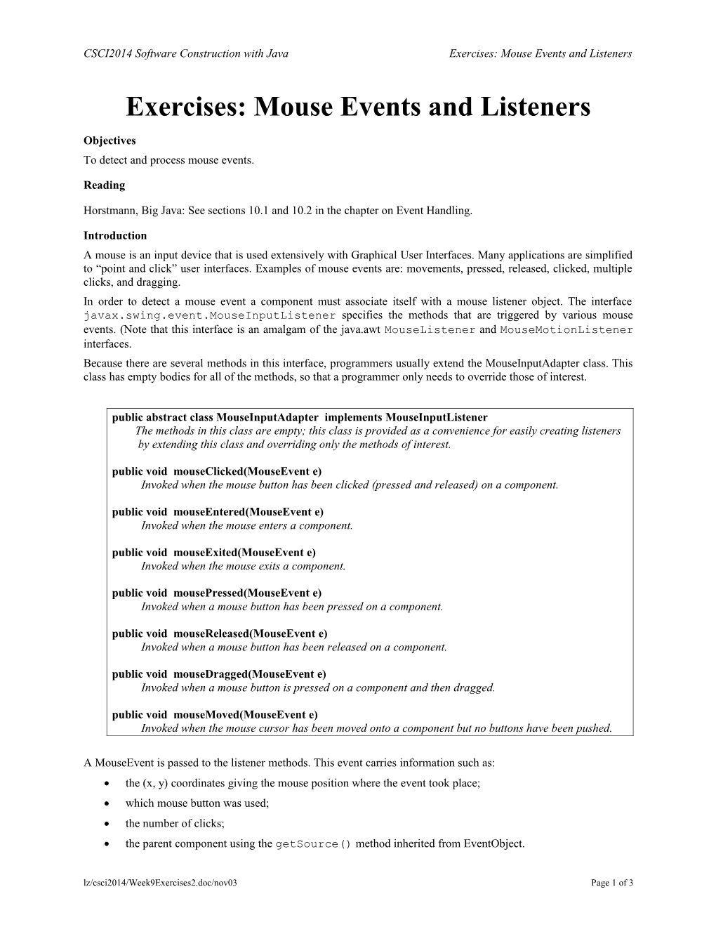 CSCI2014 Exercises:Mouse Events and Listeners