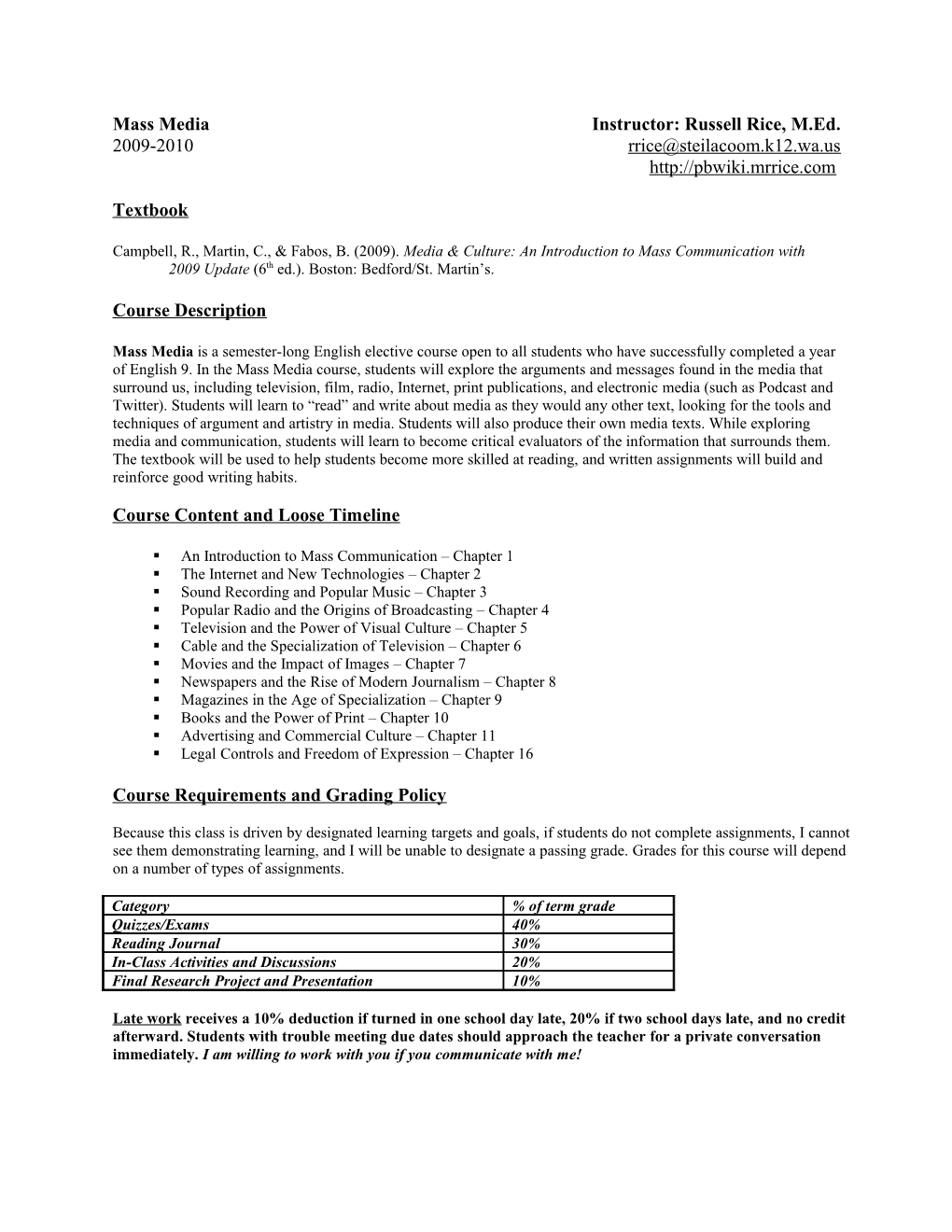 Course Content and Loose Timeline