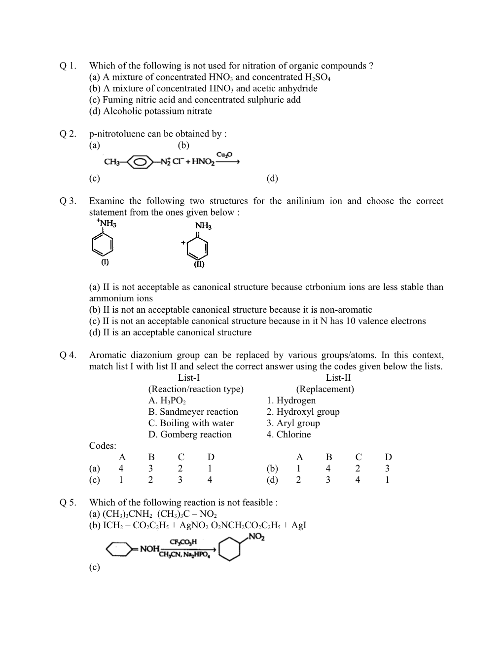 Q 1.Which of the Following Is Not Used for Nitration of Organic Compounds ?