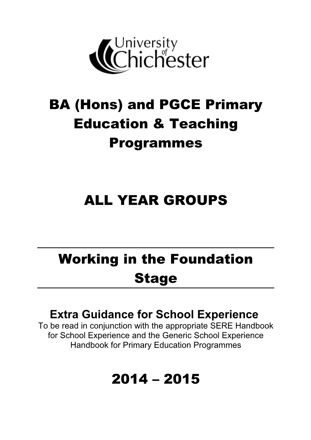BA (Hons)And PGCE Primary Education & Teaching Programmes