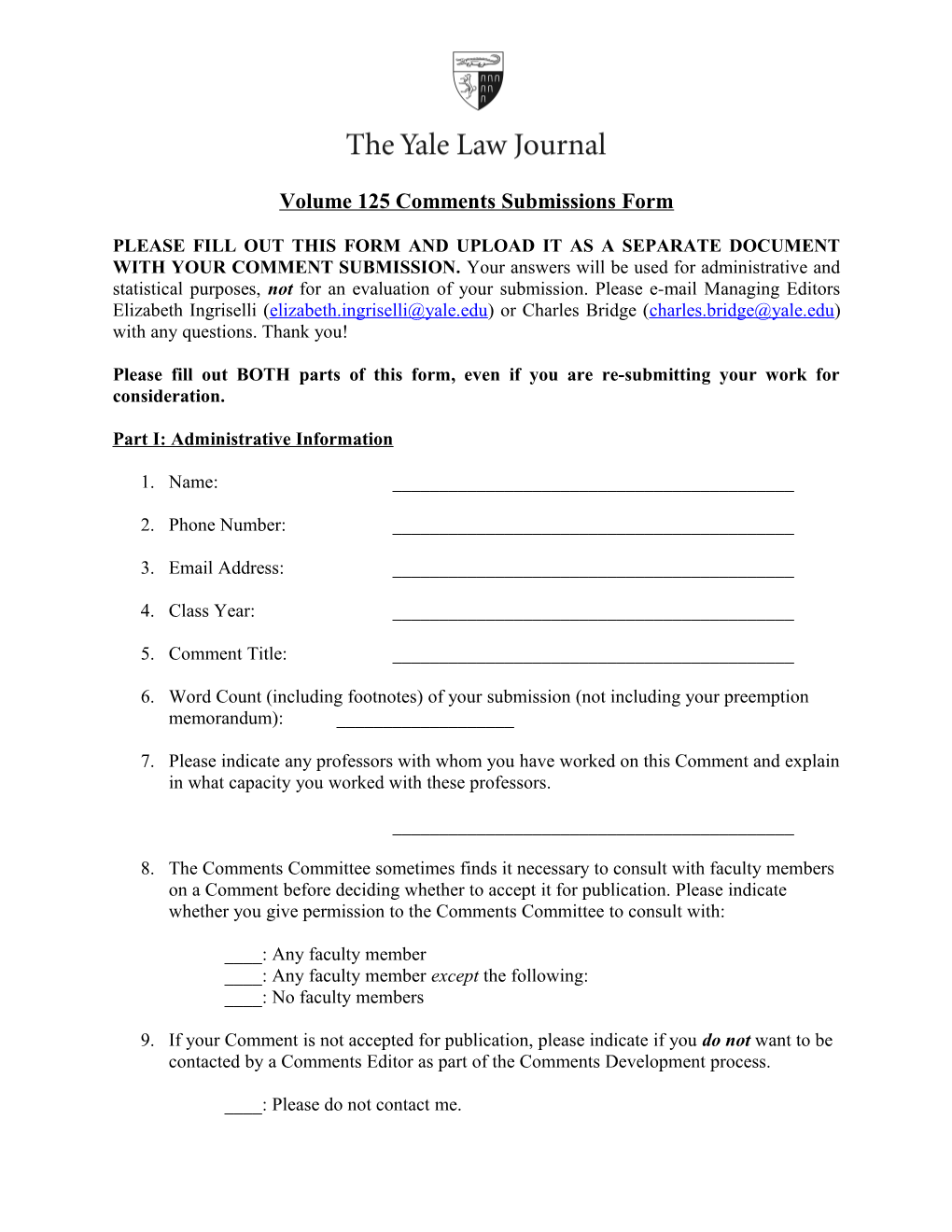 Please Fill out BOTH Parts of This Form, Even If You Are Re-Submitting Your Work For
